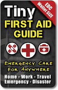 Tiny First Aid Guide: Emergency Medical Care by ULTIMATESURVIVALTIPSBEPREPARED-BECAUSEYOUNEVERKNOW